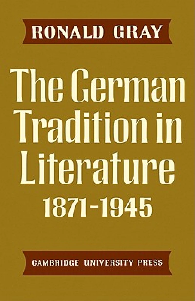 The German Tradition in Literature 1871–1945