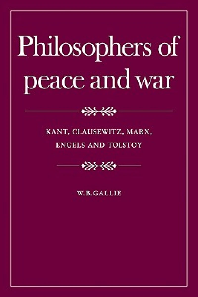Philosophers of Peace and War