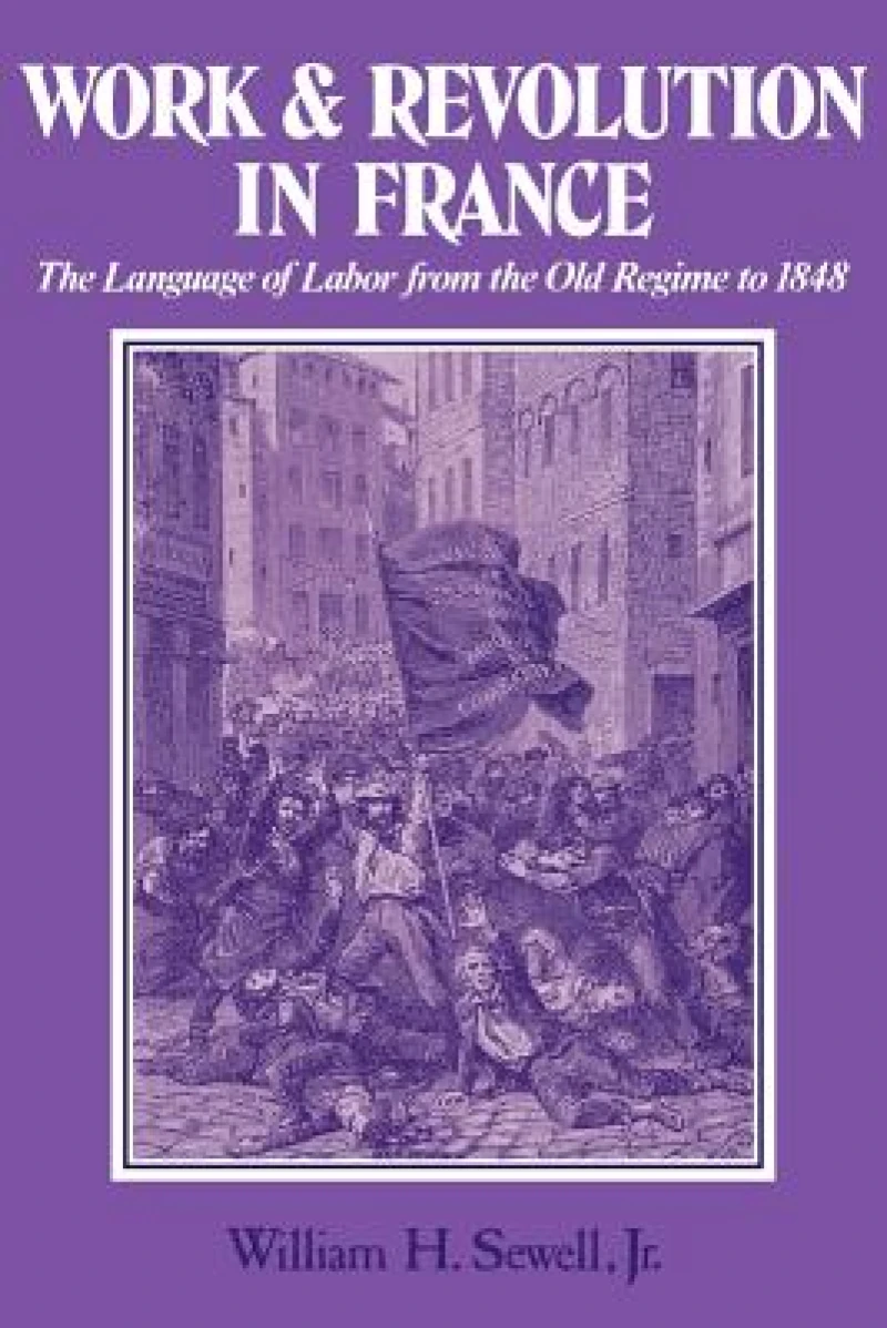 Work and Revolution in France