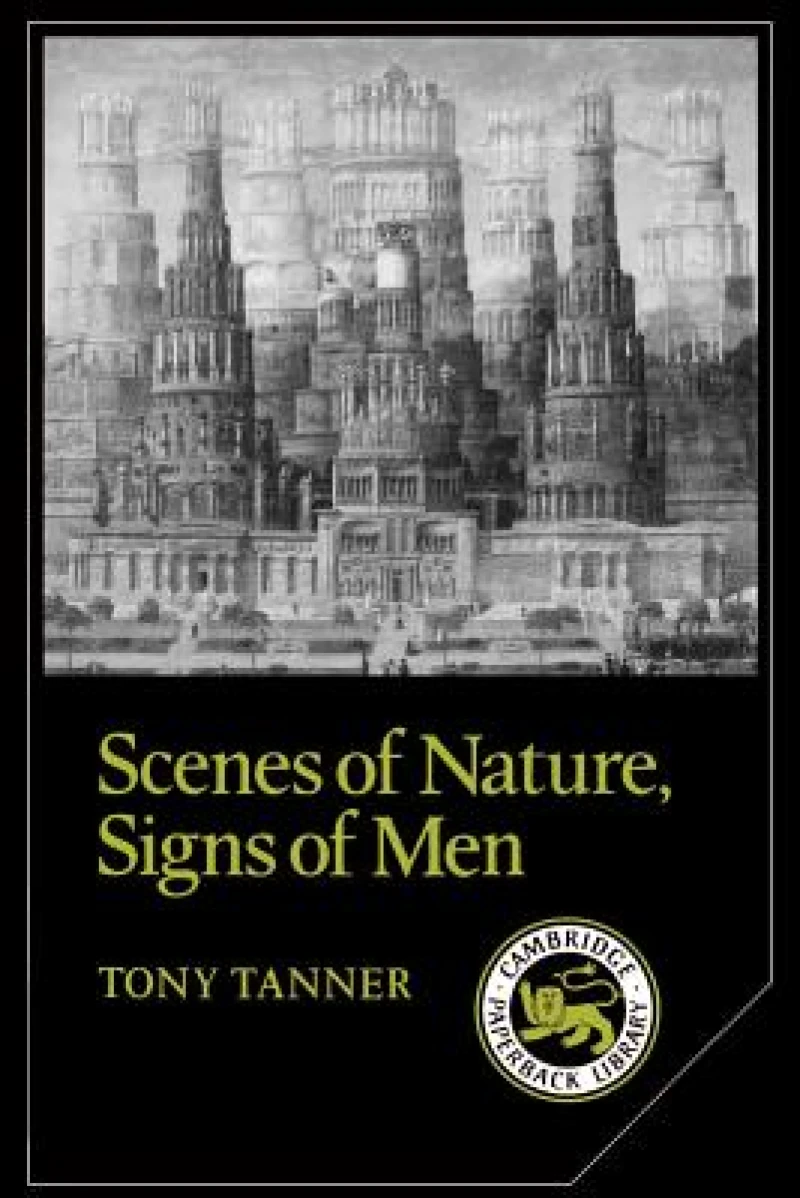 Scenes of Nature, Signs of Men