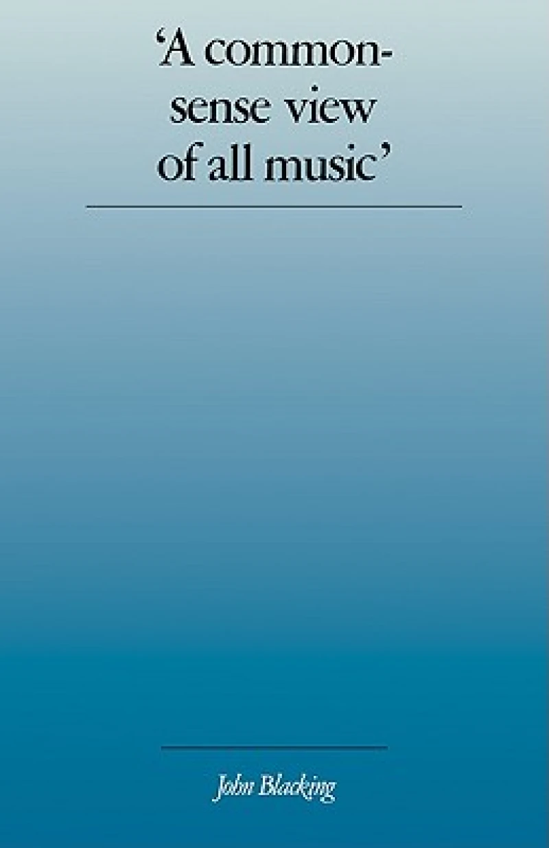 'A Commonsense View of All Music'