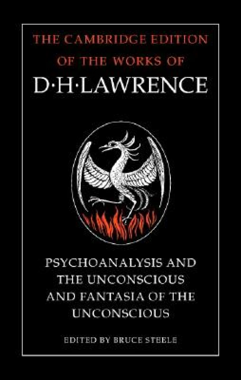 'Psychoanalysis and the Unconscious' and 'Fantasia of the Unconscious'