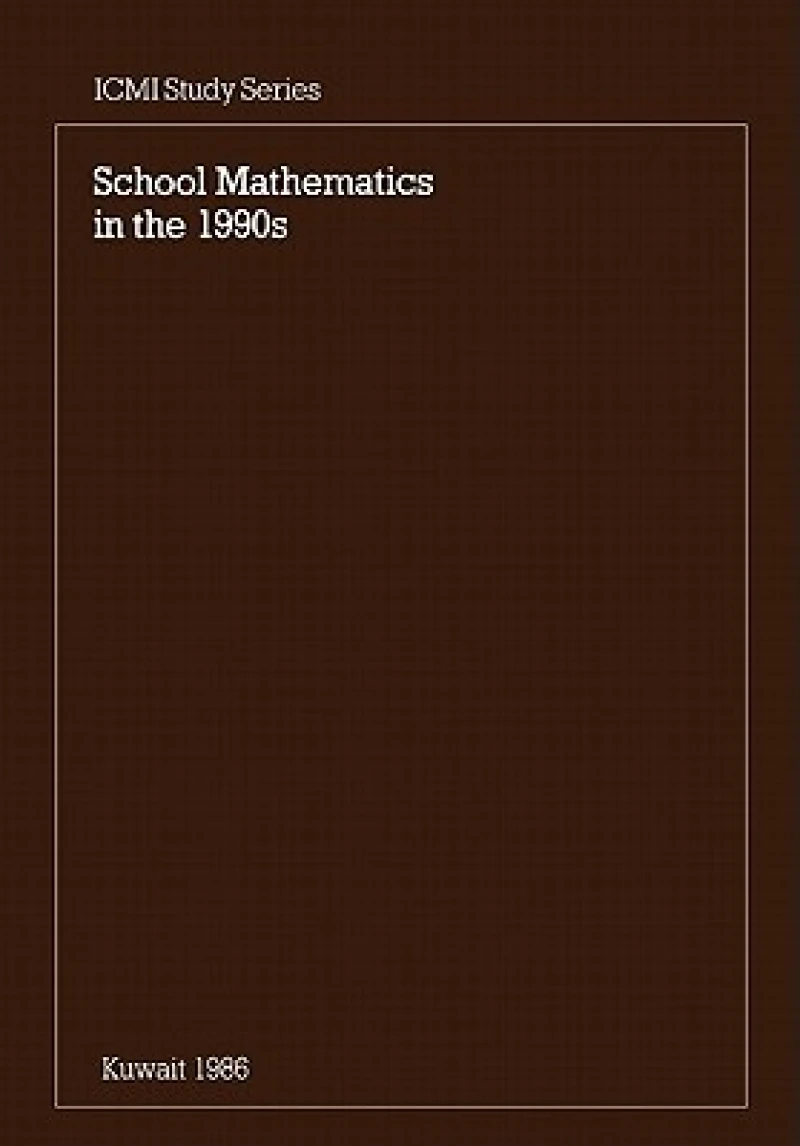 School Mathematics in the 1990s