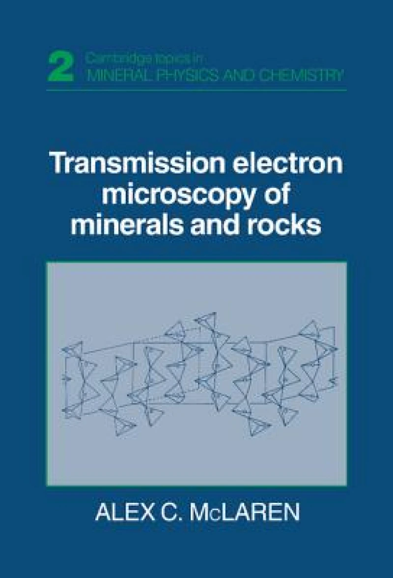 Transmission Electron Microscopy of Minerals and Rocks