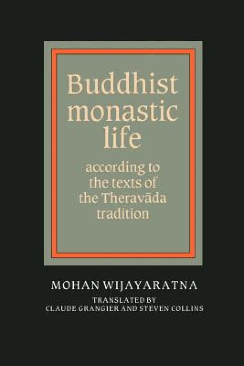 Buddhist Monastic Life