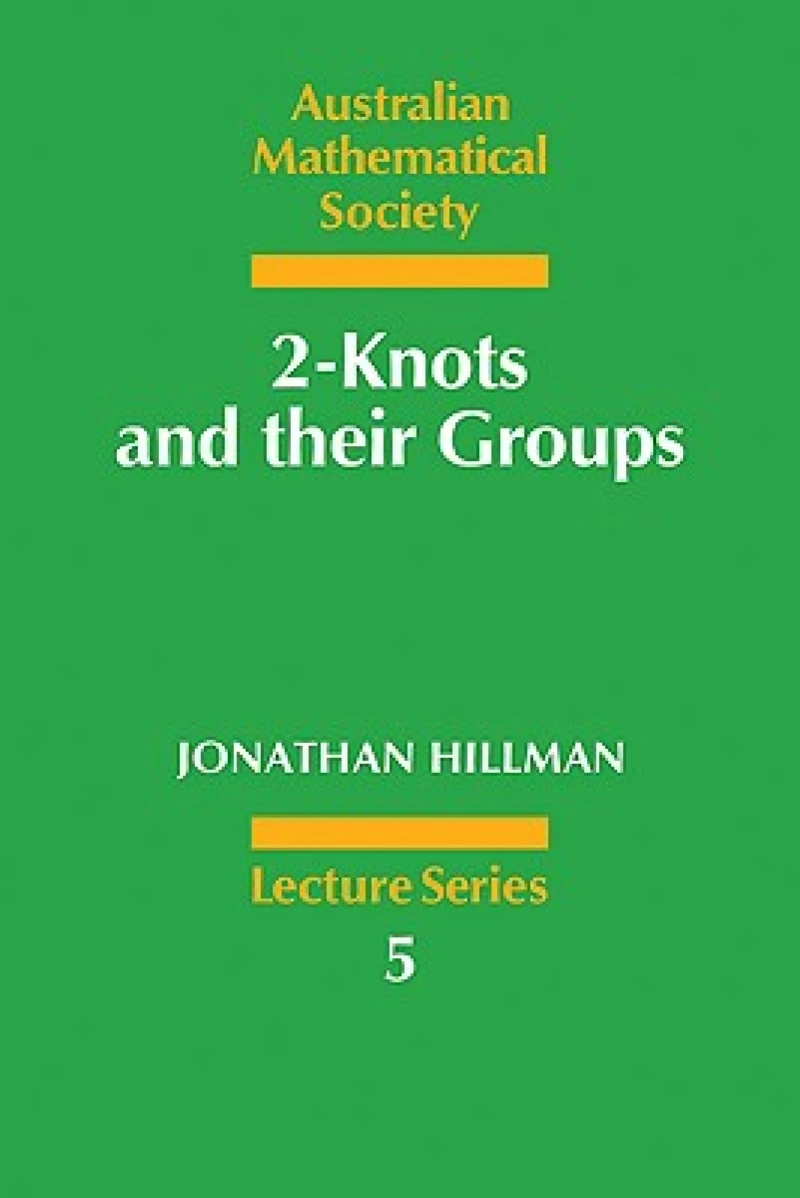 2-Knots and their Groups