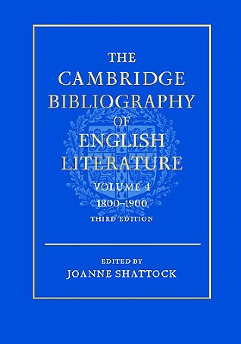 The Cambridge Bibliography of English Literature: Volume 4, 1800–1900