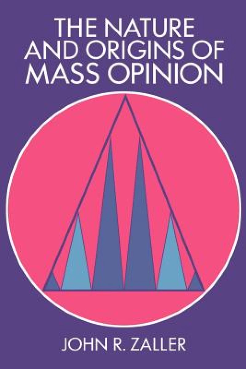 The Nature and Origins of Mass Opinion