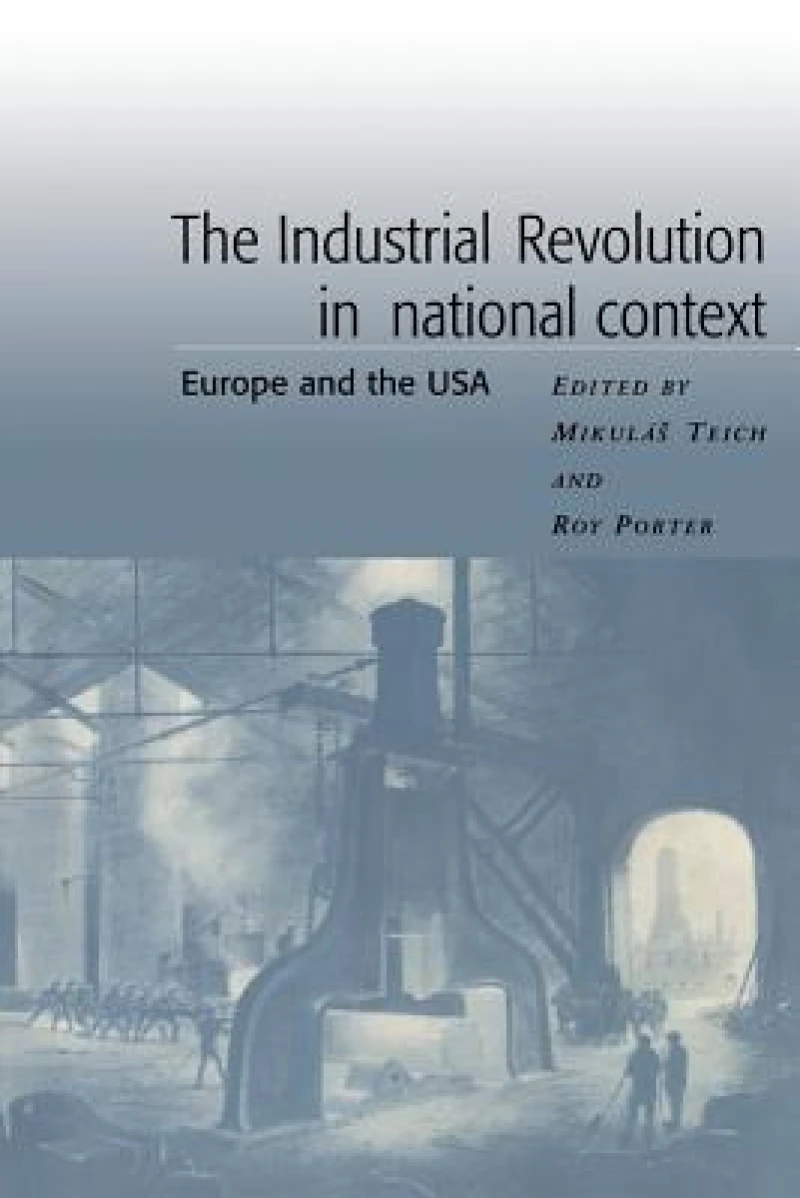 The Industrial Revolution in National Context