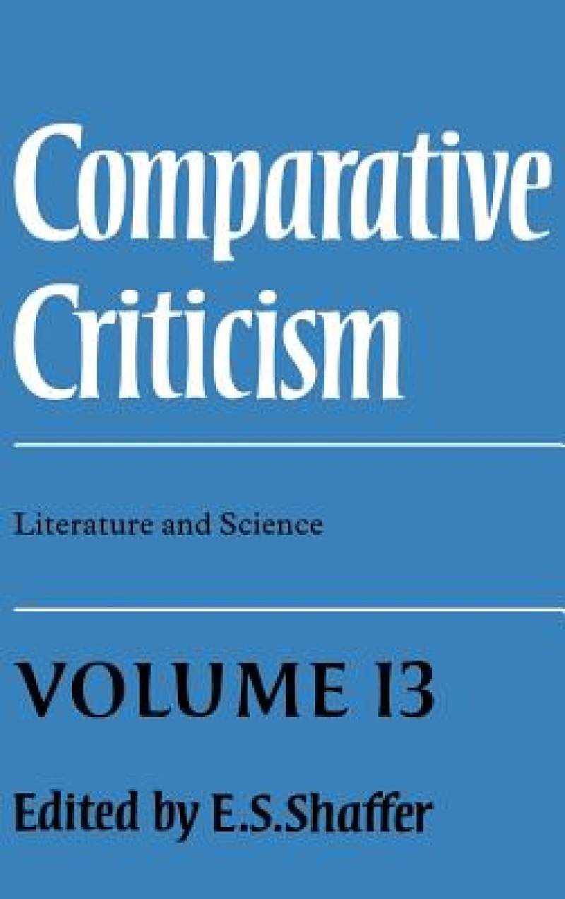 Comparative Criticism: Volume 13, Literature and Science