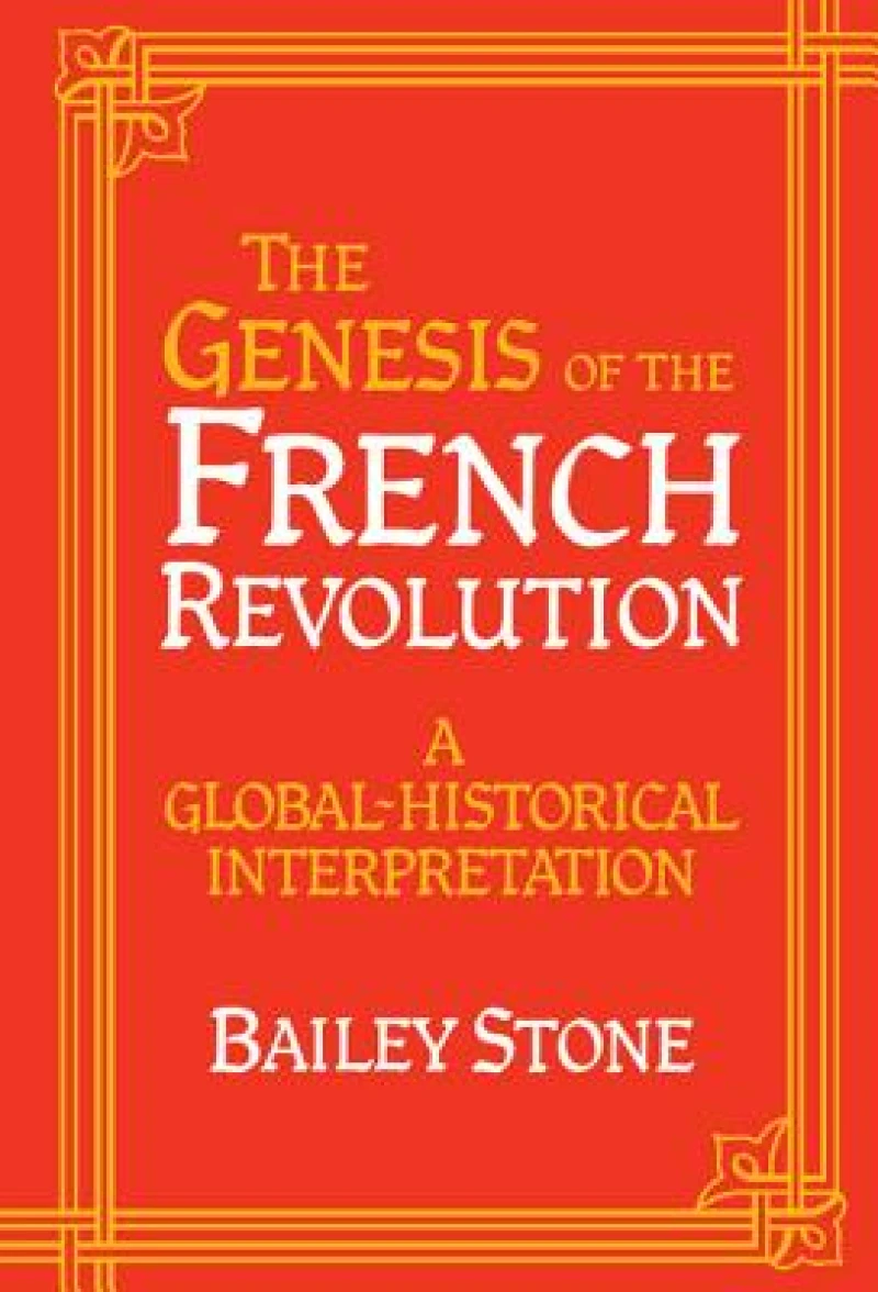 The Genesis of the French Revolution