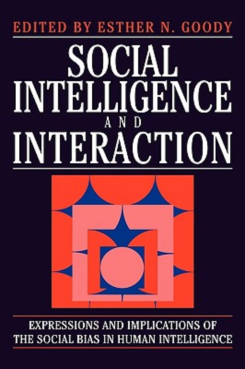 Social Intelligence and Interaction