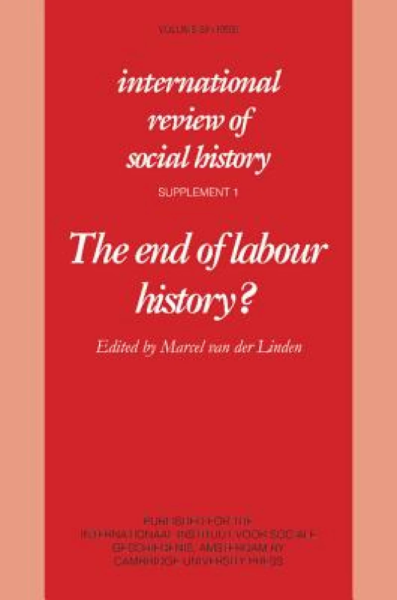 The End of Labour History?