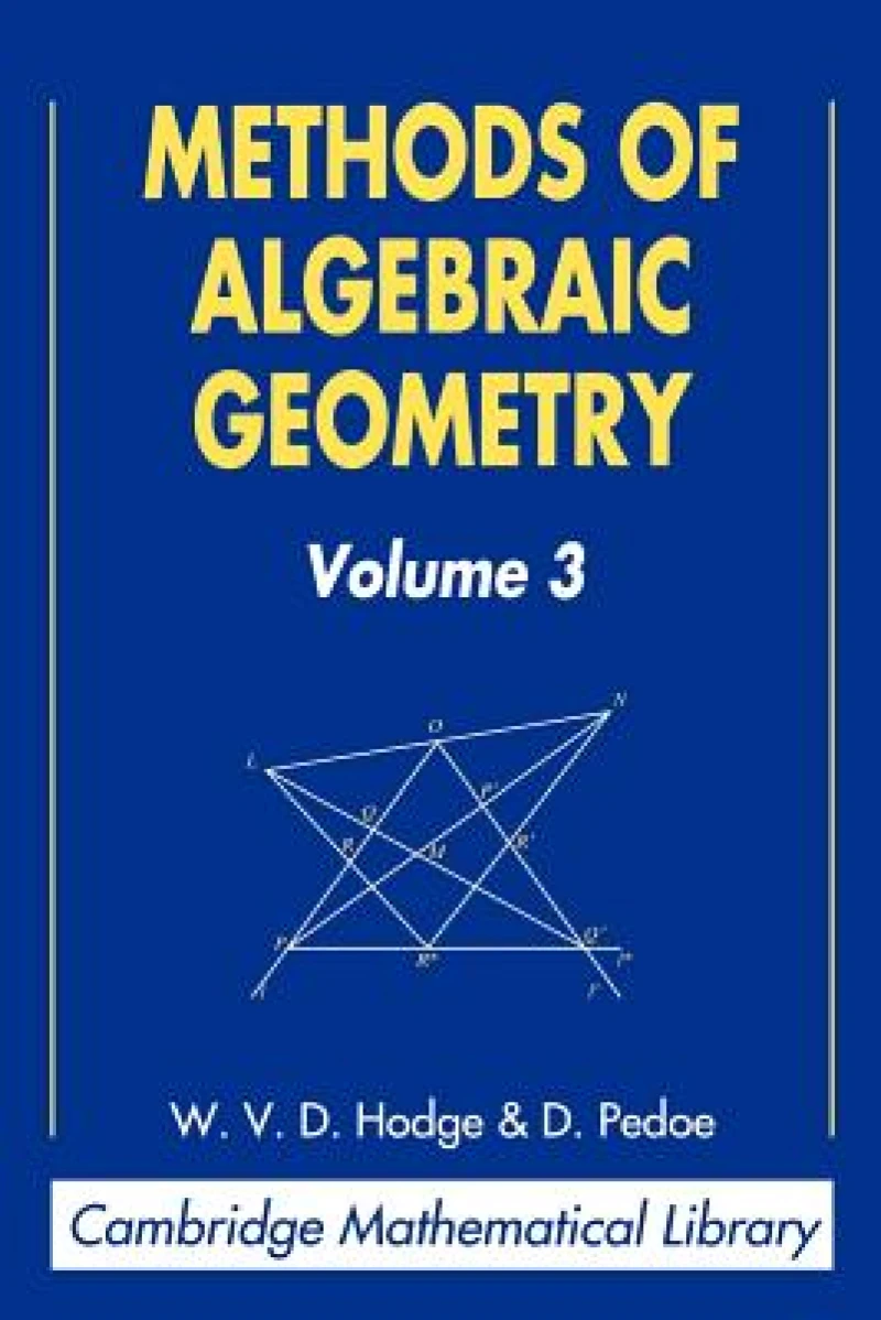 Methods of Algebraic Geometry: Volume 3