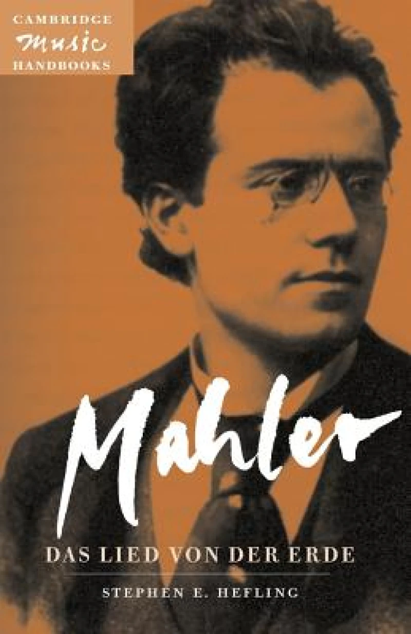 Mahler: Das Lied von der Erde (The Song of the Earth)