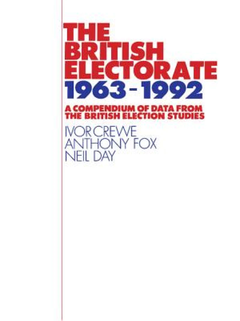 The British Electorate, 1963–1992