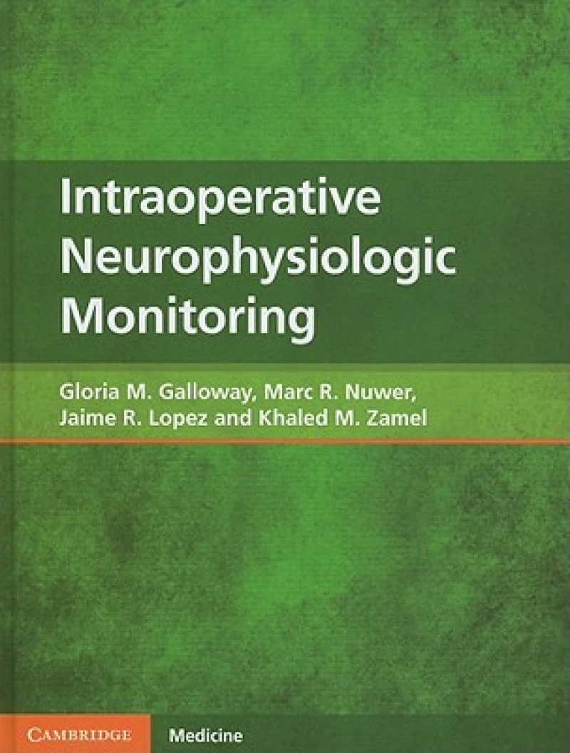 Intraoperative Neurophysiologic Monitoring