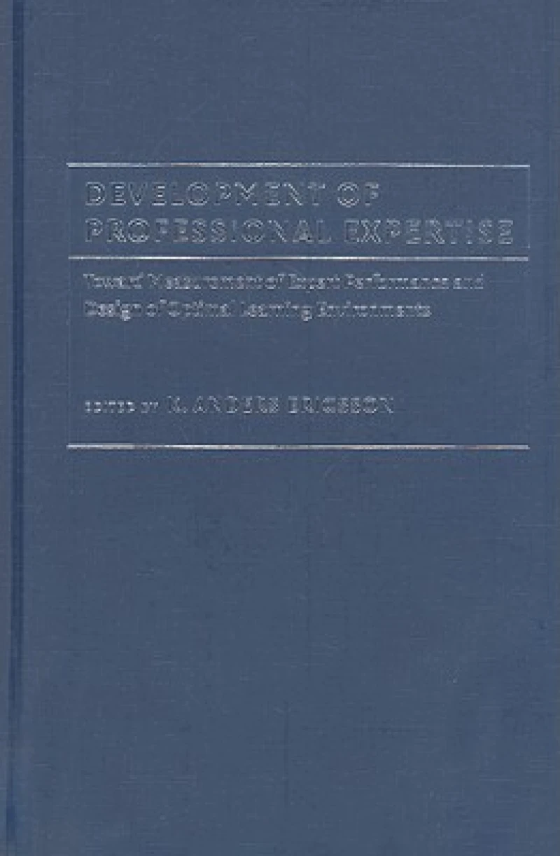 Development of Professional Expertise