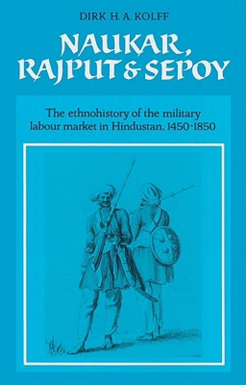 Naukar, Rajput, and Sepoy
