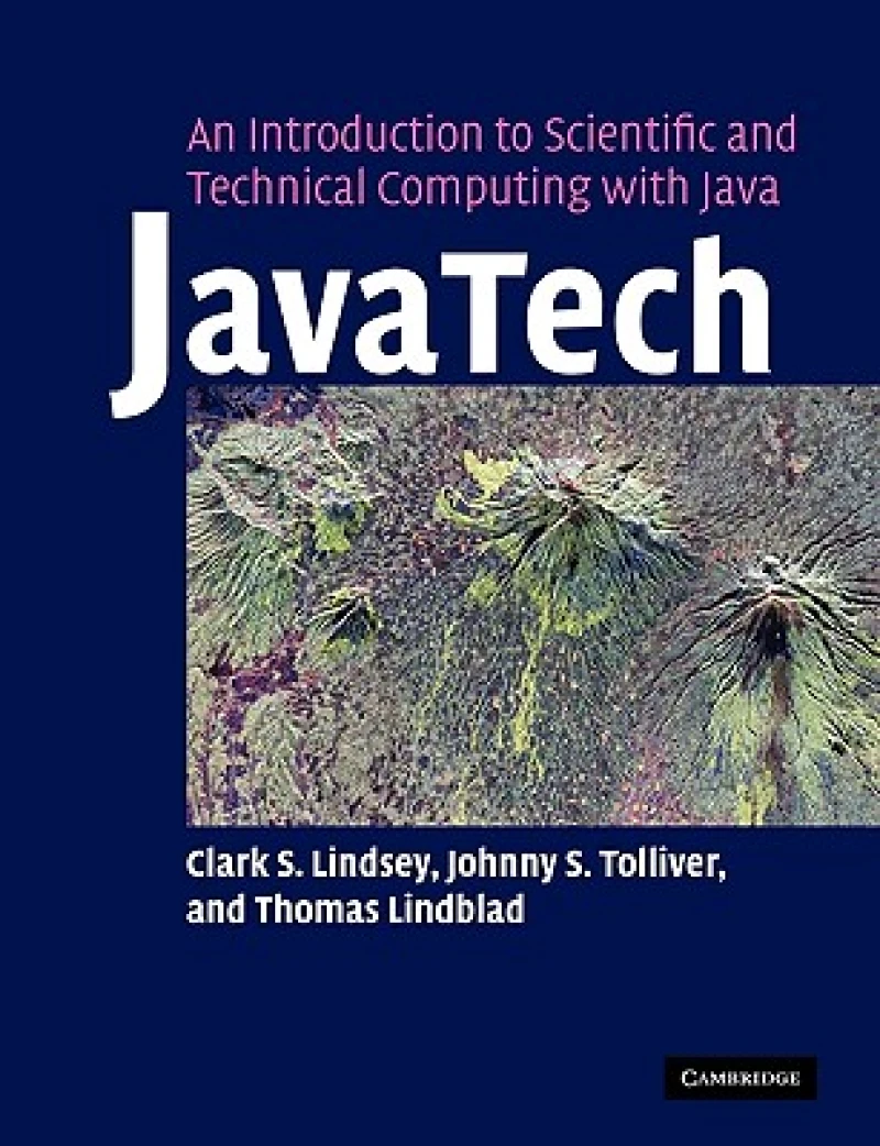 JavaTech, an Introduction to Scientific and Technical Computing with Java