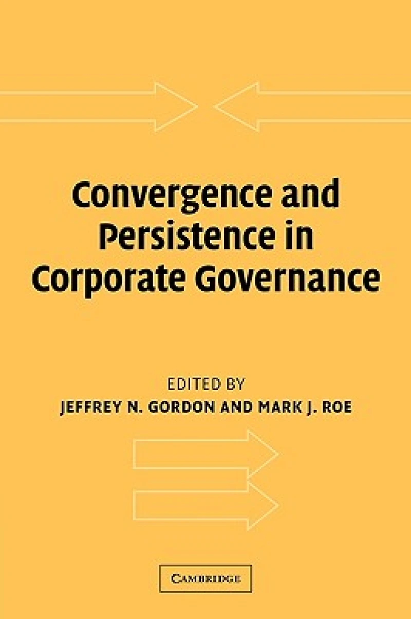 Convergence and Persistence in Corporate Governance