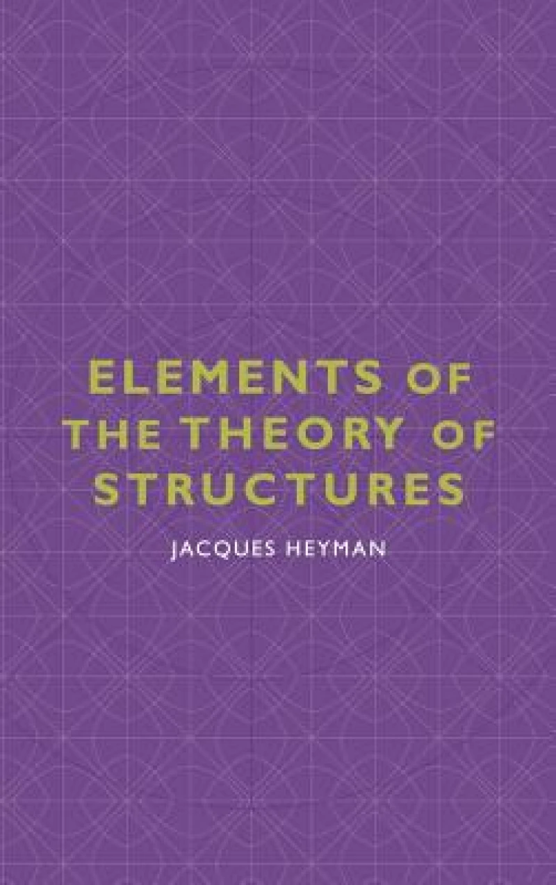 Elements of the Theory of Structures