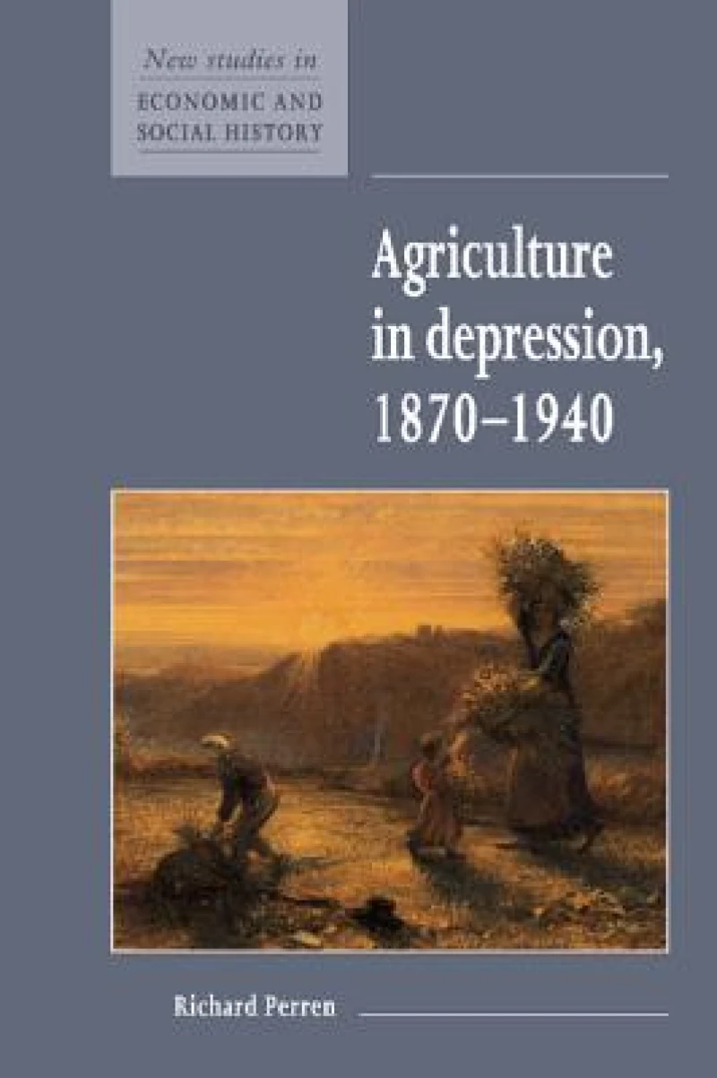 Agriculture in Depression 1870–1940