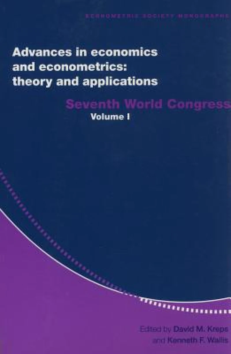 Advances in Economics and Econometrics: Theory and Applications