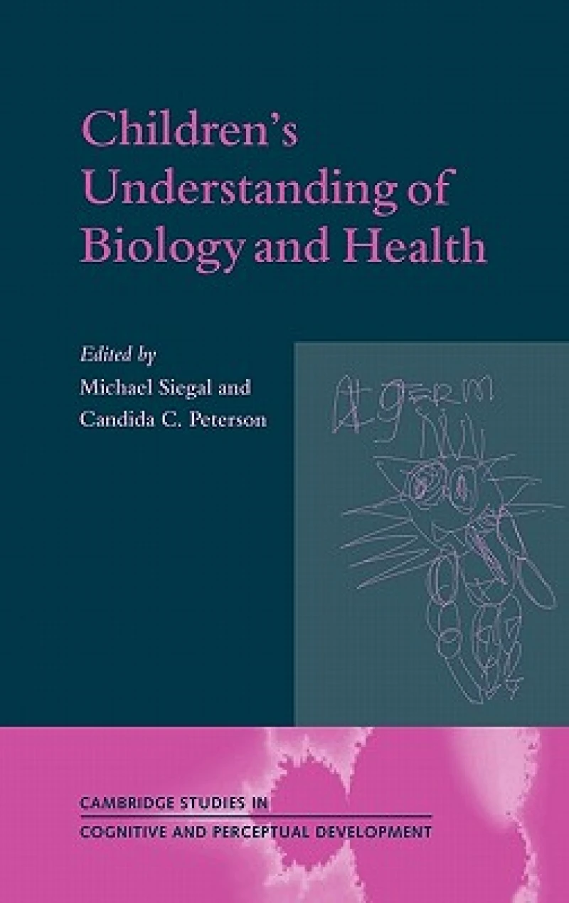 Children's Understanding of Biology and Health
