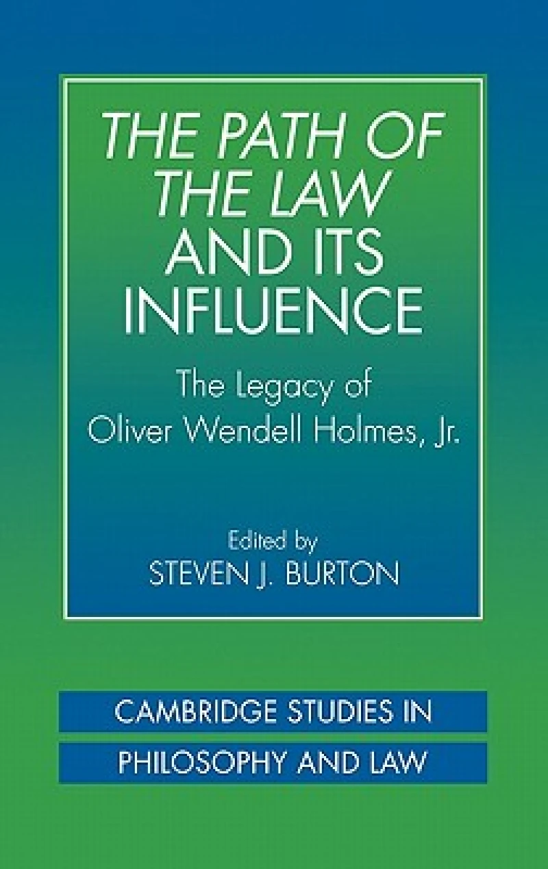 The Path of the Law and its Influence
