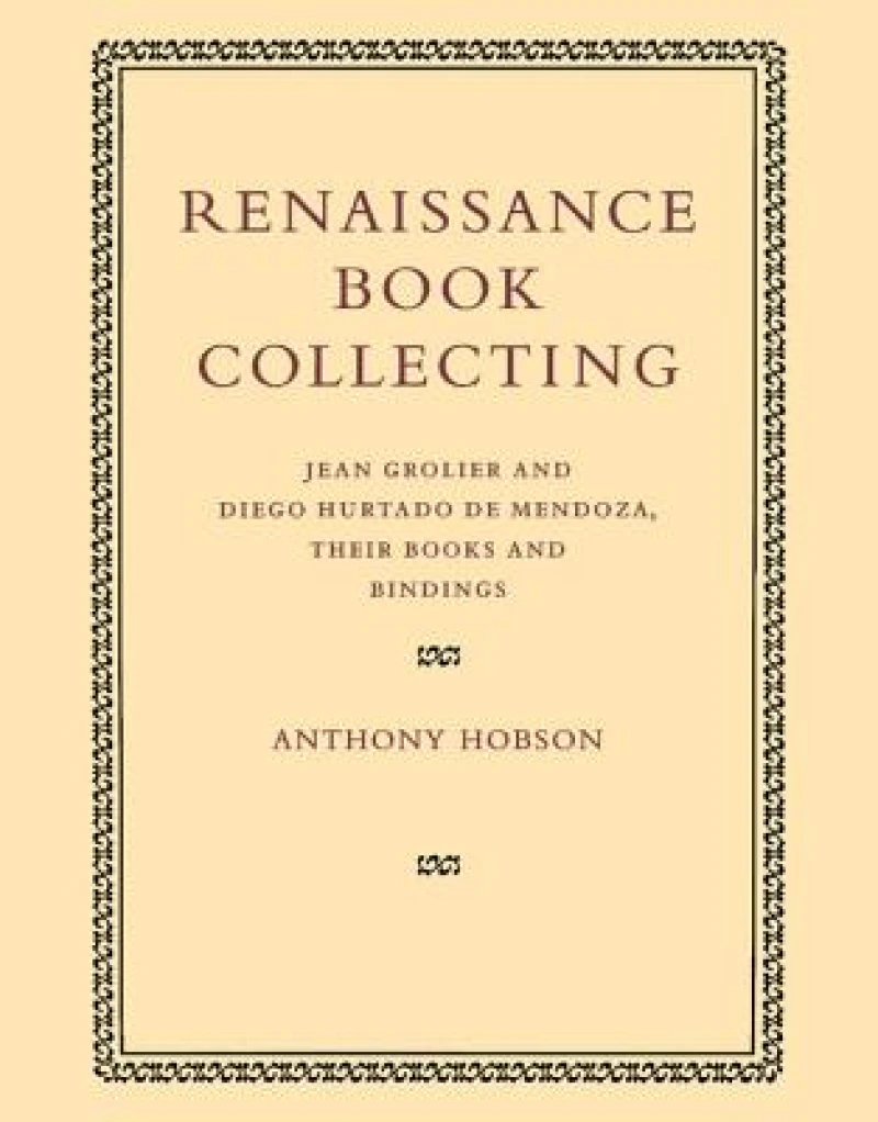 Renaissance Book Collecting