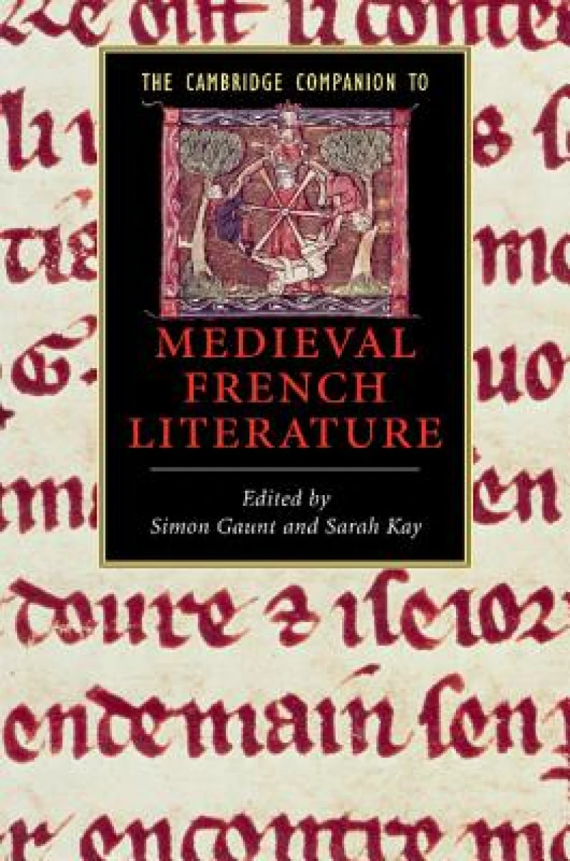 The Cambridge Companion to Medieval French Literature