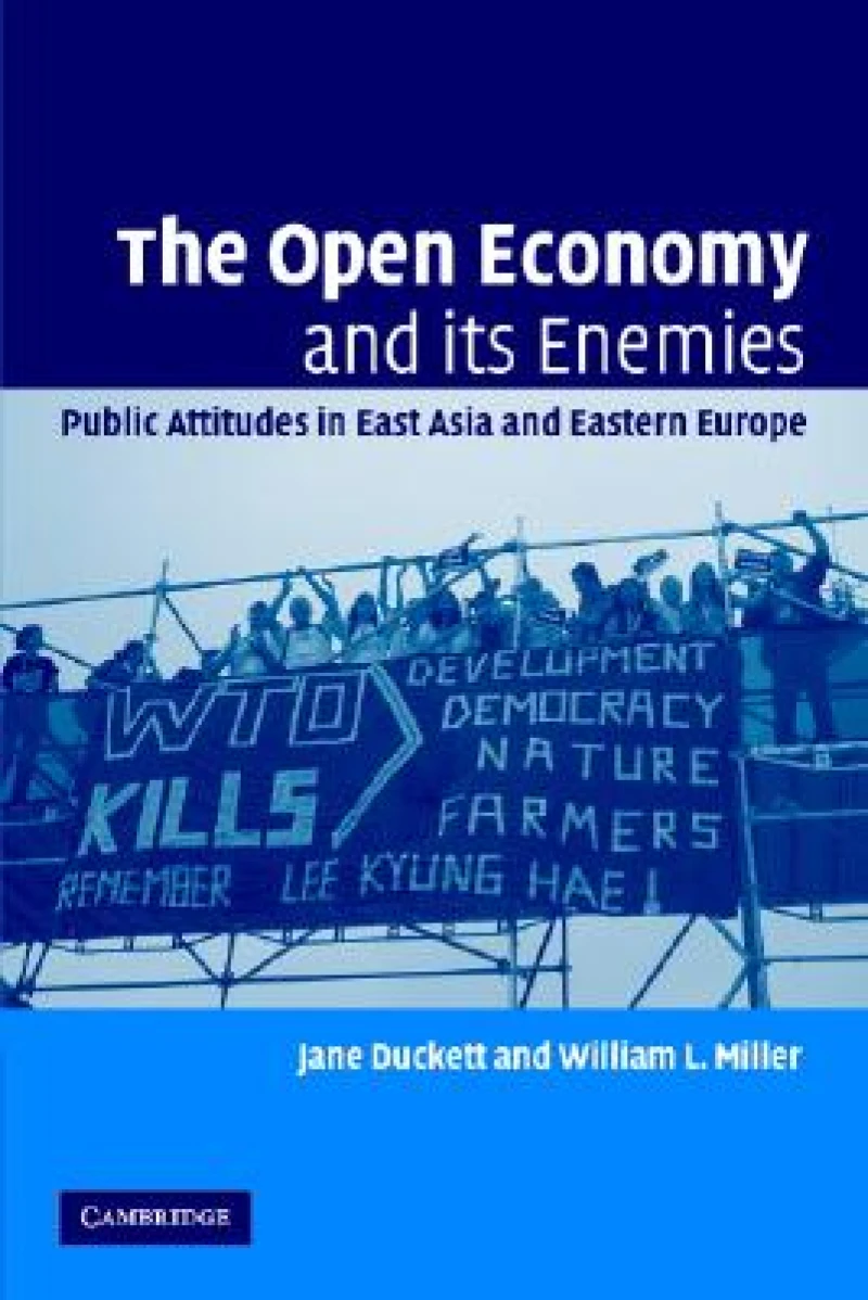 The Open Economy and its Enemies