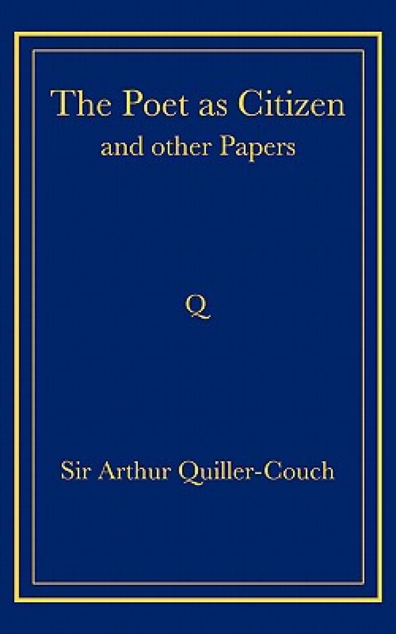 The Poet as Citizen and Other Papers