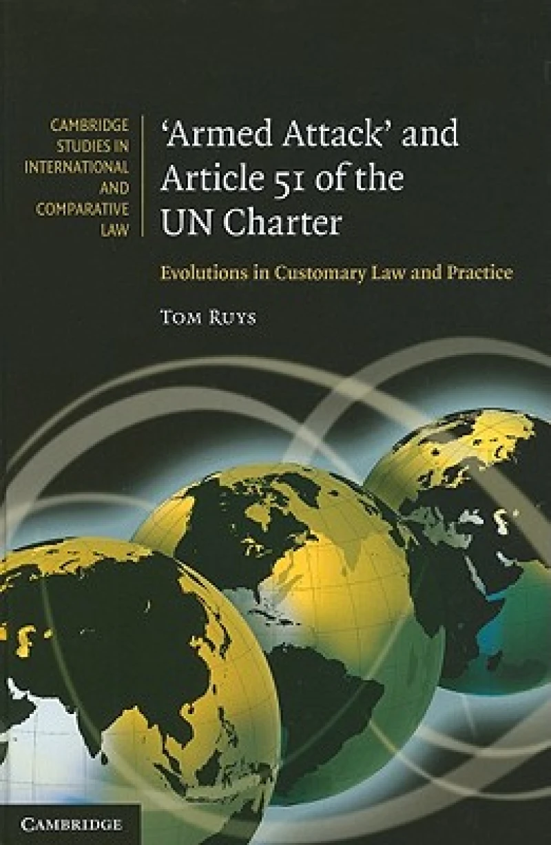 'Armed Attack' and Article 51 of the UN Charter