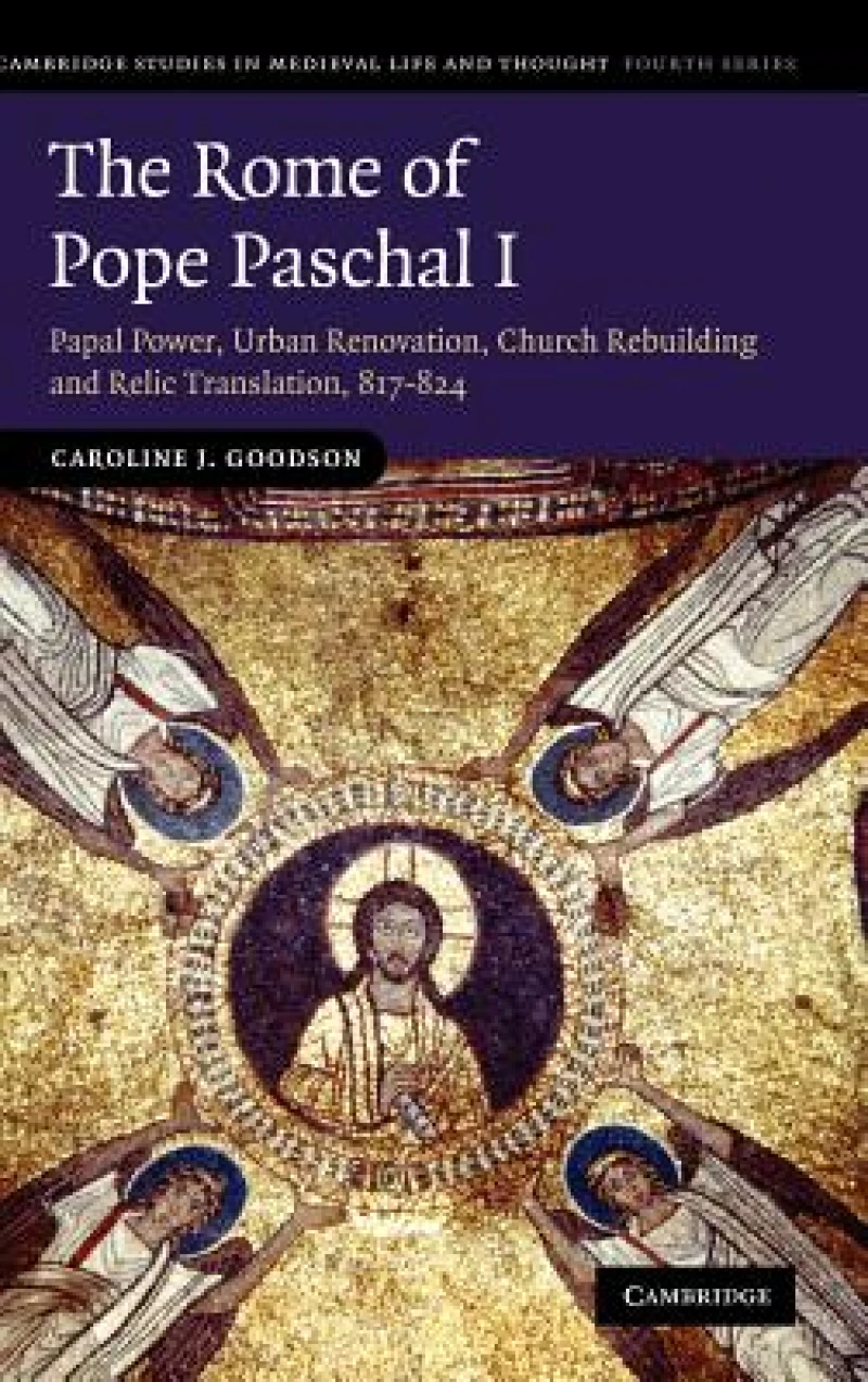 The Rome of Pope Paschal I