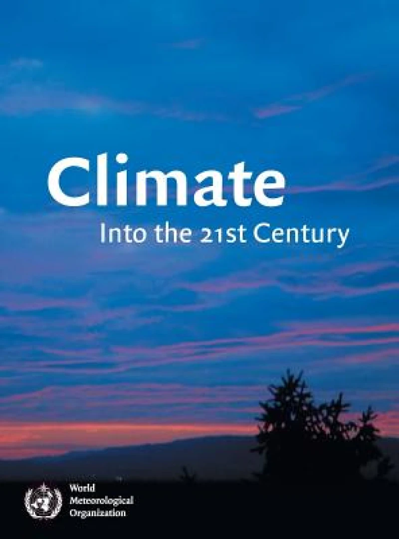 Climate: Into the 21st Century