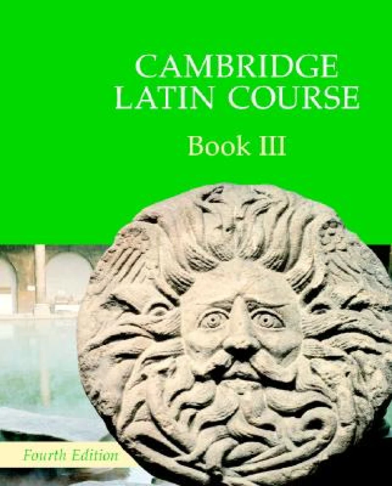 Cambridge Latin Course Book 3 Student's Book 4th Edition