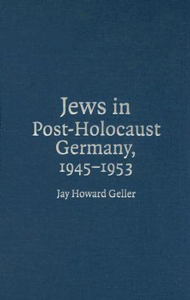 Jews in Post-Holocaust Germany, 1945–1953