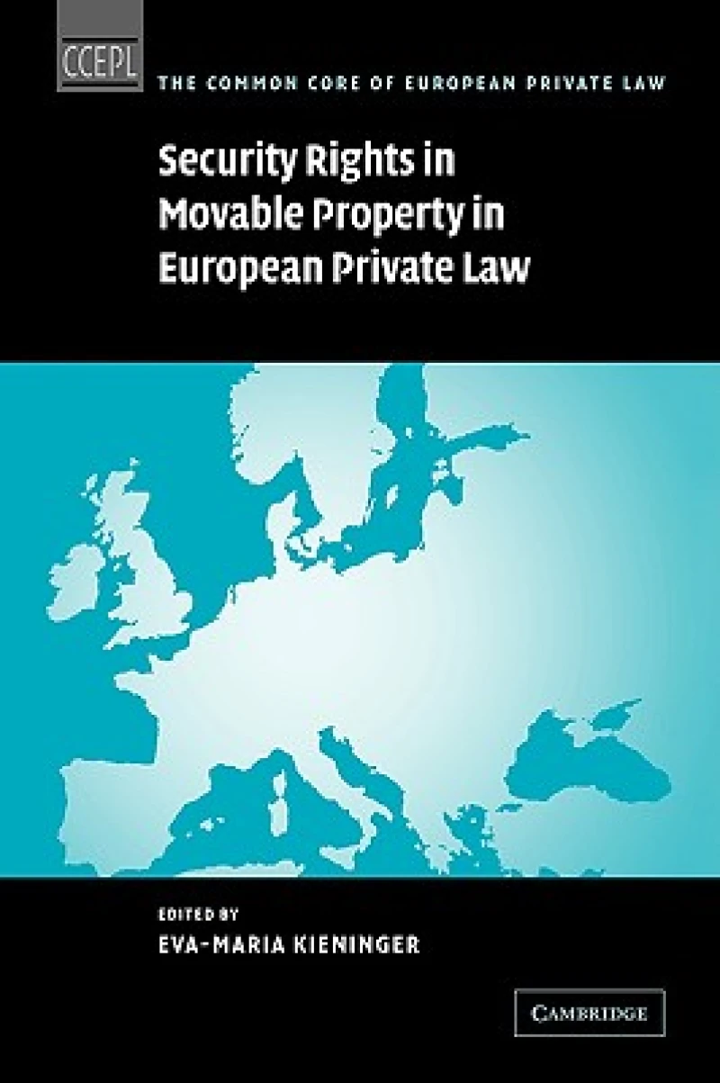 Security Rights in Movable Property in European Private Law