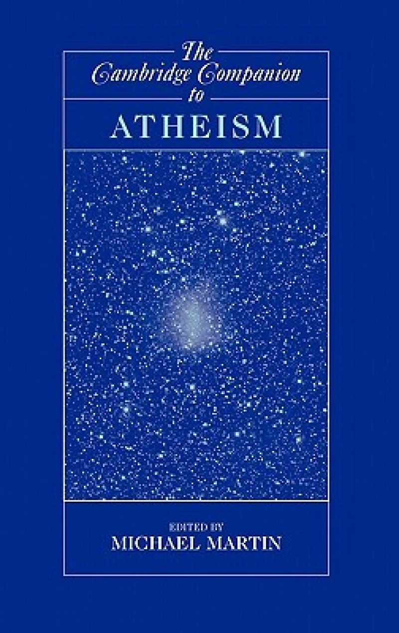The Cambridge Companion to Atheism