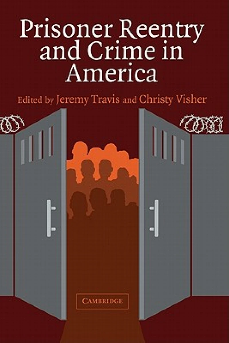 Prisoner Reentry and Crime in America