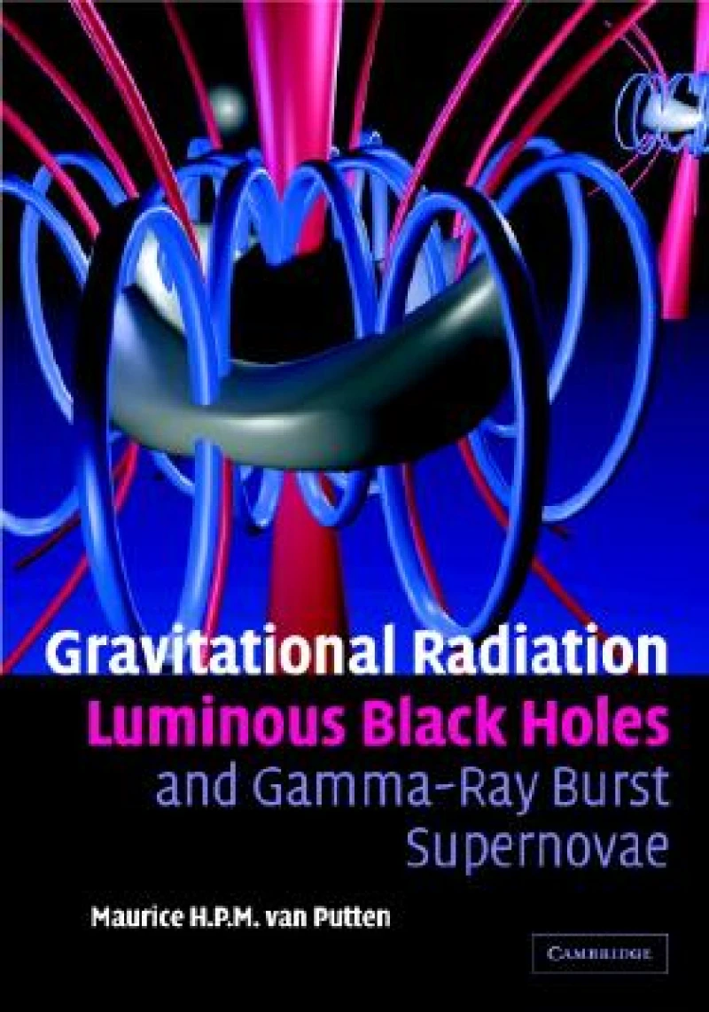 Gravitational Radiation, Luminous Black Holes and Gamma-Ray Burst Supernovae