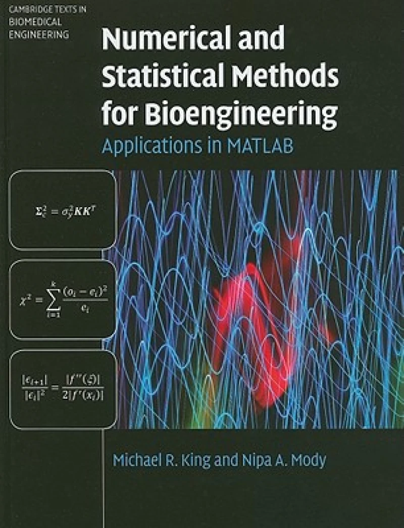 Numerical and Statistical Methods for Bioengineering