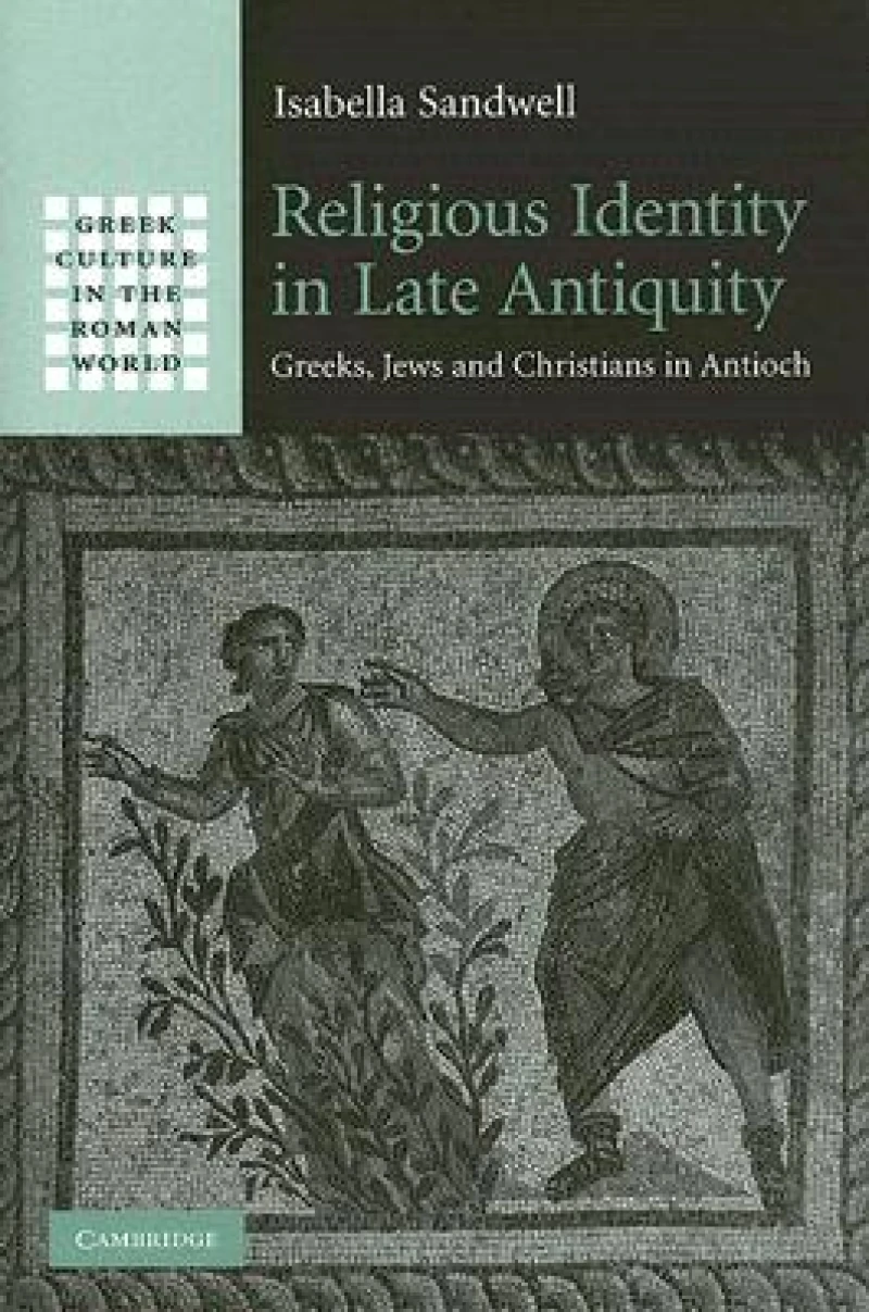 Religious Identity in Late Antiquity