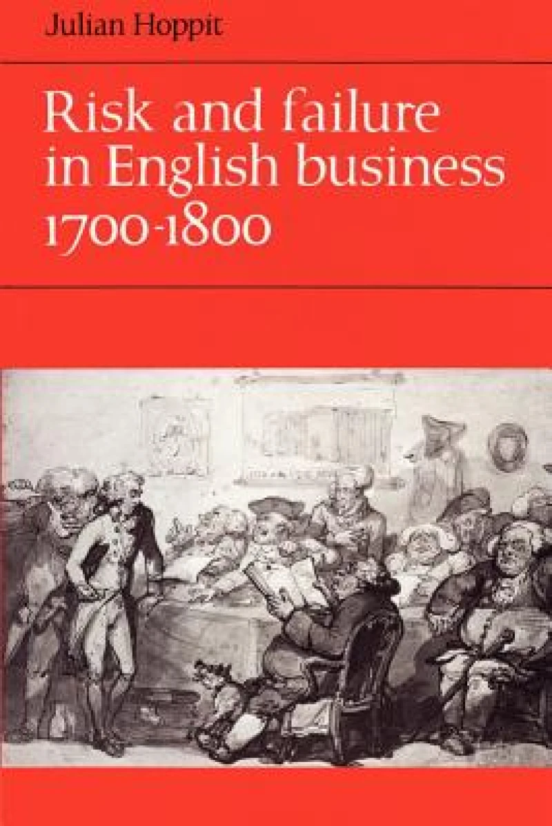 Risk and Failure in English Business 1700–1800
