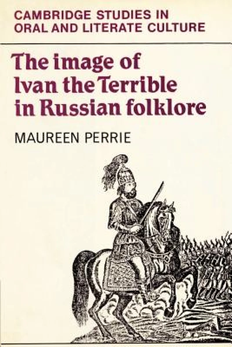 The Image of Ivan the Terrible in Russian Folklore