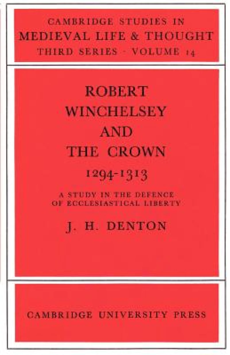 Robert Winchelsey and the Crown 1294–1313