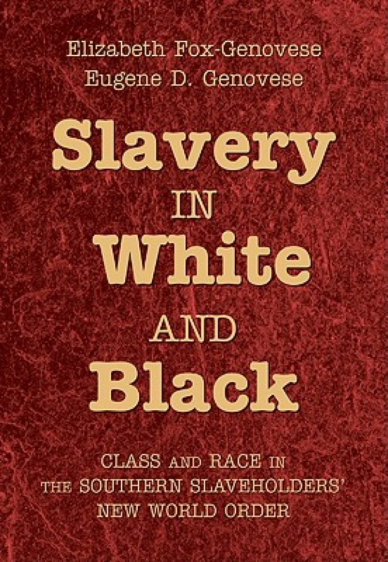 Slavery in White and Black
