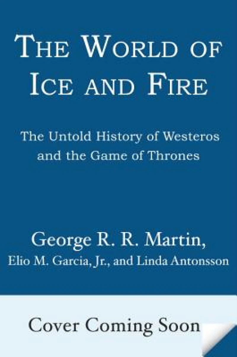 The World of Ice & Fire